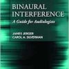 Binaural Interference: A Guide for Audiologists (Original PDF from Publisher)