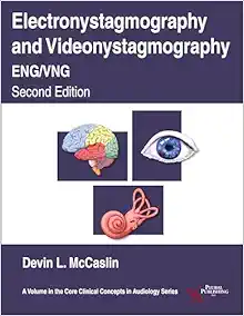 Electronystagmography/ Videonystagmography (ENG/VNG), 2nd Edition (EPUB)