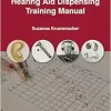 Hearing Aid Dispensing Training Manual, 2nd Edition (EPUB)