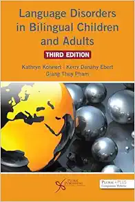 Language Disorders in Bilingual Children and Adults, 3rd Edition (EPUB)