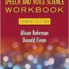 Speech and Voice Science Workbook, 4th Edition (Original PDF from Publisher)