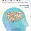 Semantic Processing and Word Finding Difficulty Across the Lifespan: A Practical Guide for Speech-Language Pathologists (EPUB)