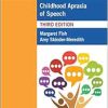 Here’s How to Treat Childhood Apraxia of Speech, 3rd Edition (Original PDF from Publisher)