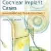 Complex Cochlear Implant Cases: Management and Troubleshooting (EPUB)