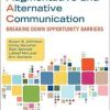 Supporting Individuals Who Use Augmentative and Alternative Communication: Breaking Down Opportunity Barriers (Original PDF from Publisher)