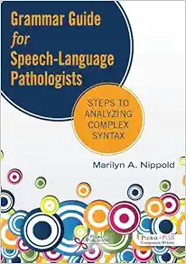 Grammar Guide for Speech-Language Pathologists: Steps to Analyzing Complex Syntax (EPUB)