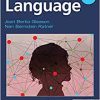 The Development of Language, 10th Edition (Original PDF from Publisher)
