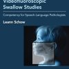 Pediatric Videofluoroscopic Swallow Studies: Competency for Speech-Language Pathologists (Original PDF from Publisher)