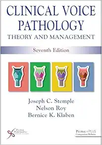 Clinical Voice Pathology: Theory and Management, 7th Edition (Original PDF from Publisher)