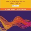 Professional Communication in Speech-Language Pathology: How to Write, Talk, and Act Like a Clinician, 5th Edition (Original PDF from Publisher)