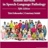 A Guide to School Services in Speech-Language Pathology, 5th Edition (Original PDF from Publisher)