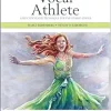 The Vocal Athlete: Application and Technique for the Hybrid Singer, 3rd Edition (EPUB)