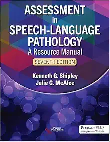 Assessment in Speech-Language Pathology: A Resource Manual, 7th Edition (EPUB)