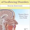 Clinical Management of Swallowing Disorders, 6th edition (Original PDF from Publisher)