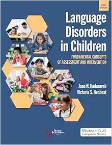 Language Disorders in Children: Fundamental Concepts of Assessment and Intervention, 3rd Edition (EPUB)