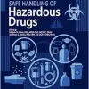 Safe Handling of Hazardous Drugs, 4th Edition (Original PDF from Publisher)