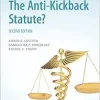 What Is…The Anti-Kickback Statute? 2nd Edition (EPUB)