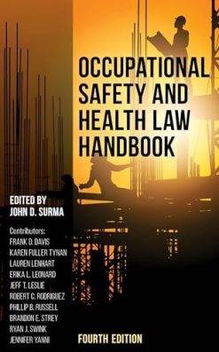 Occupational Safety and Health Law Handbook, 4th edition (Original PDF from Publisher)