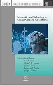 Informatics and Technology in Clinical Care and Public Health (Studies in Health Technology and Informatics, 289) (Original PDF from Publisher)