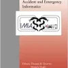 Accident and Emergency Informatics (Studies in Health Technology and Informatics, 291) (Original PDF from Publisher)