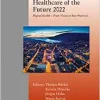 Healthcare of the Future 2022 (Studies in Health Technology and Informatics, 292) (Original PDF from Publisher)