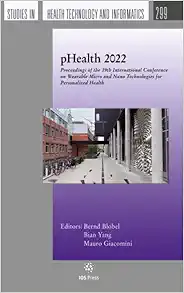 pHealth 2022 (The Studies in Health Technology and Informatics, 299) (Original PDF from Publisher)
