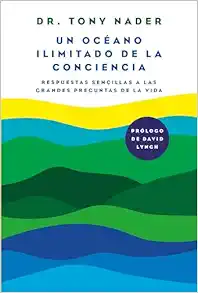 Un océano ilimitado de la conciencia / One Unbounded Ocean of Consciousness (Spanish Edition) (EPUB)