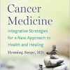 Holistic Cancer Medicine: Integrative Strategies for a New Approach to Health and Healing (EPUB)