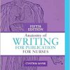 Student Workbook for Anatomy of Writing for Publication for Nurses, 5th Edition (Original PDF from Publisher)