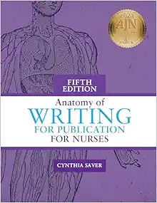 Anatomy of Writing for Publication for Nurses, Fifth Edition (Original PDF from Publisher)