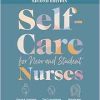 Workbook for Self-Care for New and Student Nurses, 2nd Edition (Original PDF from Publisher)