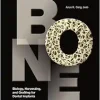 Bone: Biology, Harvesting, and Grafting for Dental Implants, 2nd edition (Original PDF from Publisher)