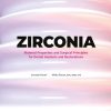 Zirconia: Material Properties and Surgical Principles for Dental Implants and Restorations (Original PDF from Publisher)