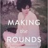 Making the Rounds: Defying Norms in Love and Medicine (EPUB)