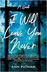 I Will Leave You Never: A Novel (EPUB)