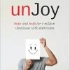 unJoy: Hope and Help for 7 Million Christians with Depression (EPUB)