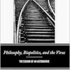 Philosophy, Biopolitics, and the Virus: The Elision of an Alternative (EPUB)