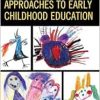 Contemporary Psychoanalytic Approaches to Early Childhood Education (Critical Childhood & Youth Studies: Theoretical Explorations and Practices in Clinical, Educational, Social, and Cultural Settings) (Original PDF from Publisher)