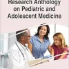 Research Anthology on Pediatric and Adolescent Medicine (Original PDF from Publisher)