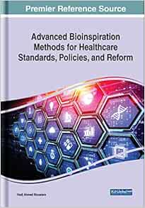 Advanced Bioinspiration Methods for Healthcare Standards, Policies, and Reform (EPUB)