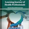 The Lifelong Learning Journey of Health Professionals: Continuing Education and Professional Development (EPUB)
