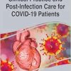 Clinical Practice and Post-infection Care for Covid-19 Patients (EPUB)