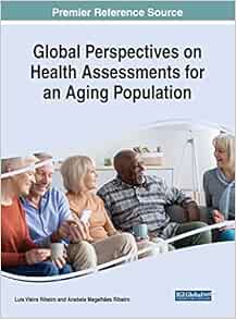 Global Perspectives on Health Assessments for an Aging Population (EPUB)