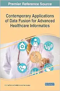 Contemporary Applications of Data Fusion for Advanced Healthcare Informatics (Original PDF from Publisher)