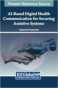 AI-Based Digital Health Communication for Securing Assistive Systems (EPUB)
