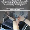 Handbook of Research on Advances in Digital Technologies to Promote Rehabilitation and Community Participation (Original PDF from Publisher)
