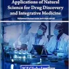 Multidisciplinary Applications of Natural Science for Drug Discovery and Integrative Medicine (EPUB)