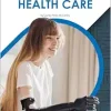 Bionics in Health Care (Hi-Tech Health Care) (Original PDF from Publisher)