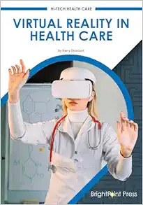 Virtual Reality in Health Care (Hi-Tech Health Care) (Original PDF from Publisher)