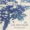 Life After Death: Surviving Suicide (EPUB)